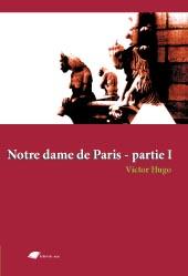 Notre dame de Paris, partie 1