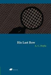 His Last Bow His Last Bow