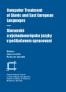 Computer Treatment of Slavic and East European Languages/ Slovanské a východoeurópske jazyky v počítačovom spracovaní