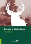 Radúz a Mahulena