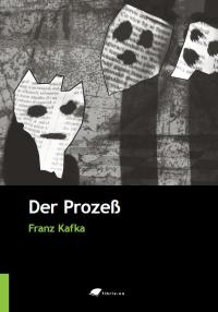Der Prozess