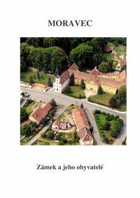 Moravec - Zámek a jeho obyvatelé