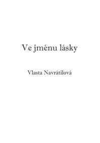 Ve jménu lásky Ve jménu lásky
