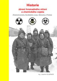 Historie zbraní hromadného ničení a chemického vojska