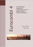 EUROCOMBI 4 – First International Symposium on Combinatorial Sciences in Biology, Chemistry, Catalysts and Materials