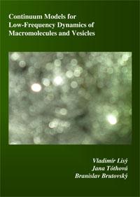 Continuum Models for Low-Frequency Dynamics of Macromolecules and Vesicles