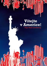 Vítejte v Americe!