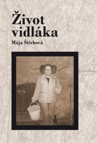 Život vidláka Život vidláka