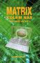 Matrix kolem nás