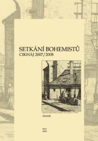 Setkání bohemistů – Cikháj 2007/2008. Sborník Setkání bohemistů – Cikháj 2007/2008. Sborník