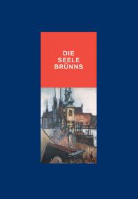 Die Seele Brünns