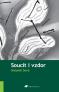 Soucit i vzdor