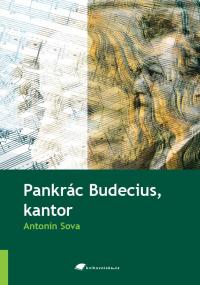 Pankrác Budecius, kantor