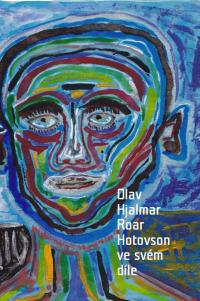 Olav Hjalmar Roar Hotovson ve svém díle Olav Hjalmar Roar Hotovson ve svém díle