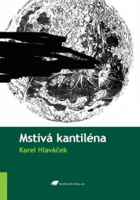 Mstivá kantiléna Mstivá kantiléna