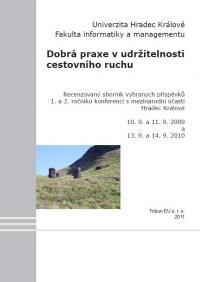 Dobrá praxe v udržitelnosti cestovního ruchu Dobrá praxe v udržitelnosti cestovního ruchu
