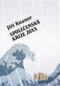 Společenská krize 20XX