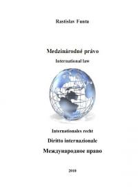 Medzinárodné právo / International law / Internationales recht / Diritto internazionale / Международное право
