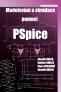 Modelování a simulace pomocí PSpice