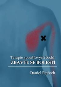 Terapie spoušťových bodů: Zbavte se bolesti