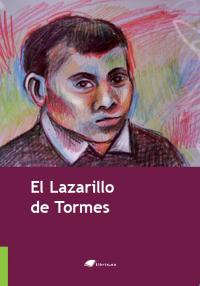 El Lazarillo de Tormes El Lazarillo de Tormes