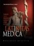 Latinitas medica. Lexikon nejen lékařských sentencí, citátů a rčení