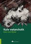 Kuře melancholik 